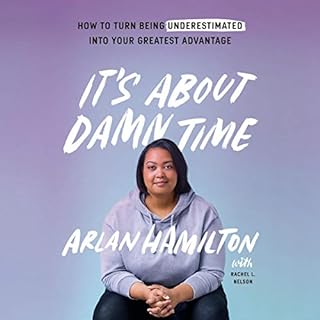 It's About Damn Time Audiobook By Arlan Hamilton, Rachel L. Nelson cover art