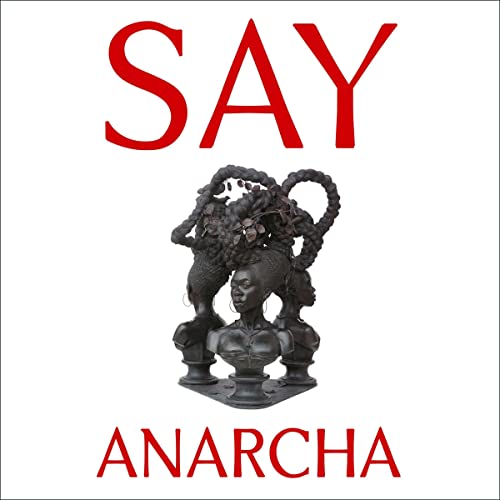 Say Anarcha Audiolibro Por J. C. Hallman arte de portada