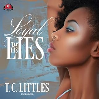 Loyal to His Lies Audiolibro Por T. C. Littles arte de portada