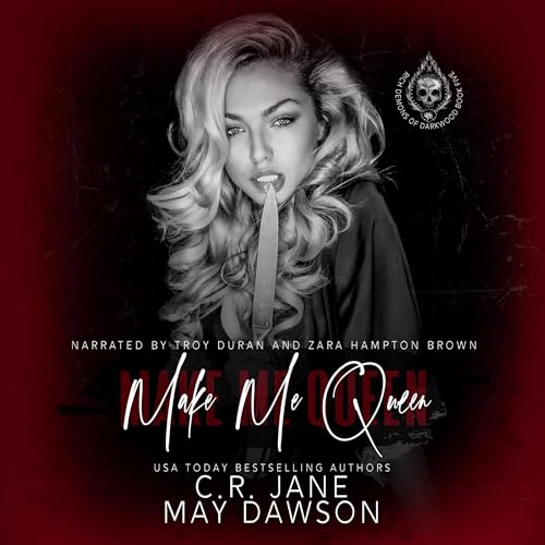 Make Me Queen Audiolibro Por C.R. Jane, May Dawson arte de portada