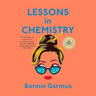 Lessons in Chemistry Audiolibro Por Bonnie Garmus arte de portada