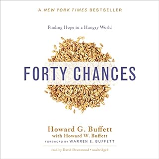 Forty Chances Audiolibro Por Howard G. Buffett arte de portada