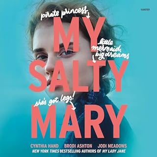 My Salty Mary Audiolibro Por Cynthia Hand, Brodi Ashton, Jodi Meadows arte de portada