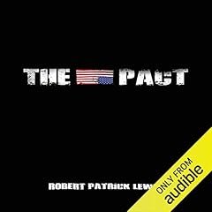 The Pact: Book 1 Audiolibro Por Robert Patrick Lewis arte de portada