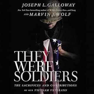 They Were Soldiers Audiolibro Por Joseph L. Galloway, Marvin J. Wolf arte de portada