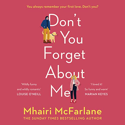 Don't You Forget About Me Audiolibro Por Mhairi McFarlane arte de portada