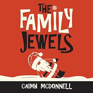 The Family Jewels Audiolibro Por Caimh McDonnell arte de portada