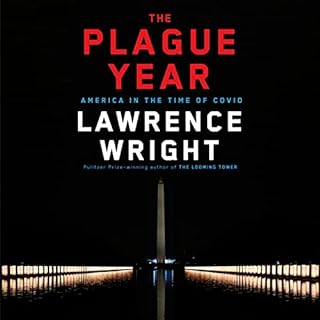 The Plague Year Audiolibro Por Lawrence Wright arte de portada