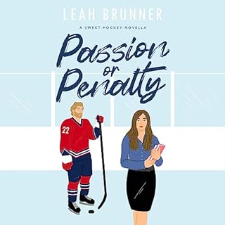 Passion or Penalty Audiolibro Por Leah Brunner arte de portada