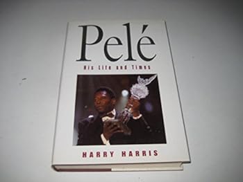 Hardcover Pele: His Life and Times Book