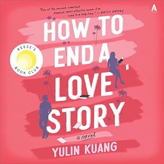 How to End a Love Story Audiolibro Por Yulin Kuang arte de portada