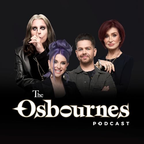 The Osbournes Podcast Podcast By Osbourne Digital Media cover art