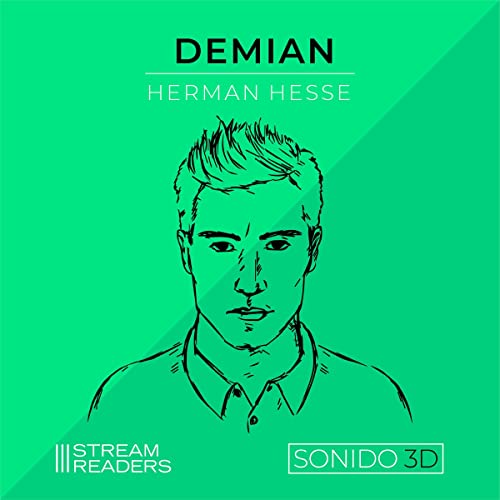 Demian - Sonido 3D [Demian - 3D Sound] Audiobook By Herman Hesse cover art