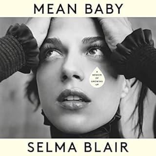 Mean Baby Audiolibro Por Selma Blair arte de portada