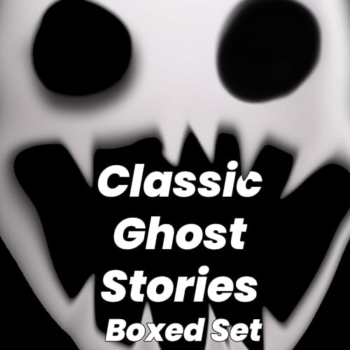 Classic Ghost Stories: Boxed Set cover art