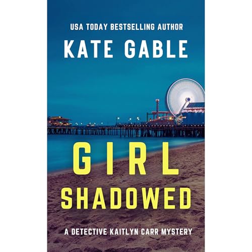 Girl Shadowed Audiobook By Kate Gable cover art