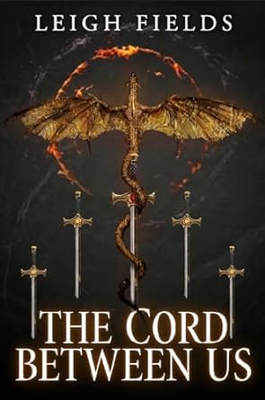 The Cord Between Us (The Shadow Dragon Series Book 1) (English Edition)