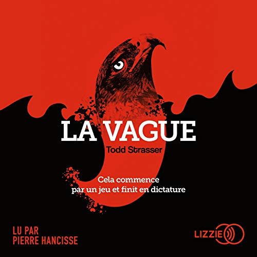 La Vague Audiolibro Por Todd Strasser, Aude Carlier - traducteur arte de portada