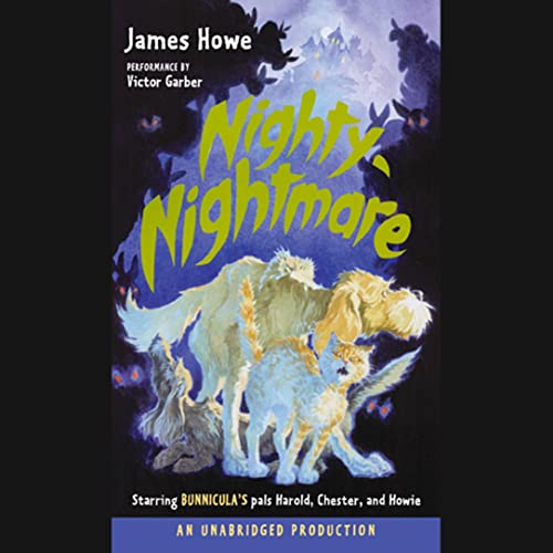 Bunnicula: Nighty-Nightmare Audiobook By James Howe cover art