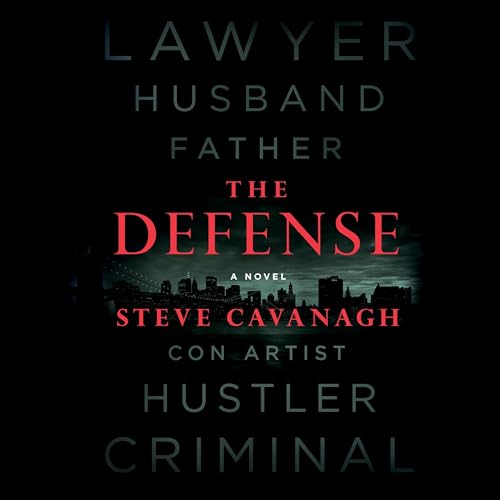 The Defense Audiobook By Steve Cavanagh cover art