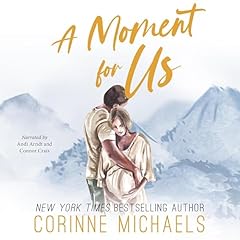 A Moment for Us Audiolibro Por Corinne Michaels arte de portada