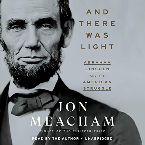 And There Was Light Audiobook By Jon Meacham cover art