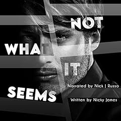 Not What It Seems Audiolibro Por Nicky James arte de portada