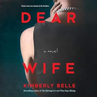 Dear Wife Audiobook By Kimberly Belle cover art