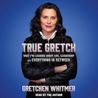 True Gretch Audiolibro Por Gretchen Whitmer arte de portada