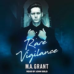 Rare Vigilance Audiolibro Por M.A. Grant arte de portada