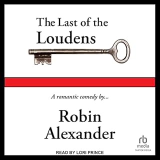 The Last of the Loudens Audiolibro Por Robin Alexander arte de portada