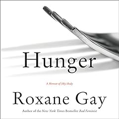 Hunger Audiolibro Por Roxane Gay arte de portada