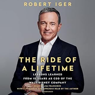 The Ride of a Lifetime Audiolibro Por Robert Iger arte de portada