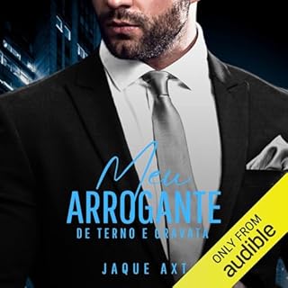 Meu Arrogante De Terno E Gravata Audiolivro Por Jaque Axt capa