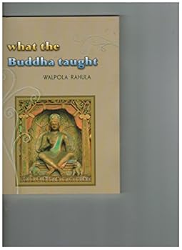 Paperback What the Buddha taught Book