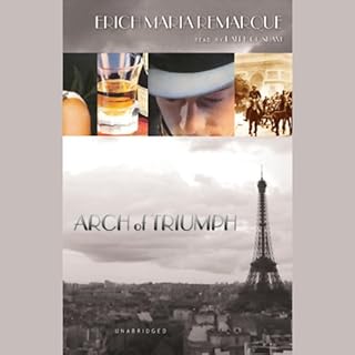 Arch of Triumph Audiolibro Por Erich Maria Remarque arte de portada