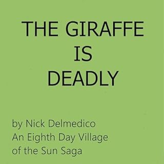 The Giraffe Is Deadly cover art