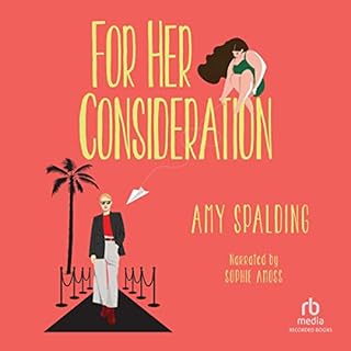 For Her Consideration Audiolibro Por Amy Spalding arte de portada