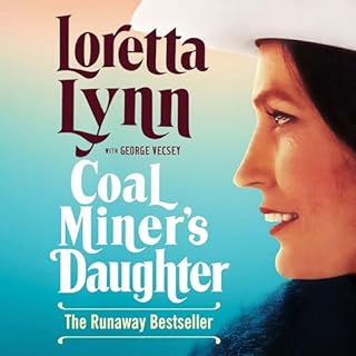 Coal Miner's Daughter Audiobook By Loretta Lynn cover art