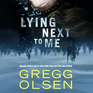 Lying Next to Me Audiobook By Gregg Olsen cover art
