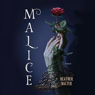 Malice Audiobook By Heather Walter cover art