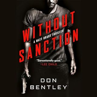 Without Sanction Audiobook By Don Bentley cover art