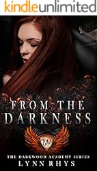 From the Darkness (The Darkwood Academy Series Book 2)