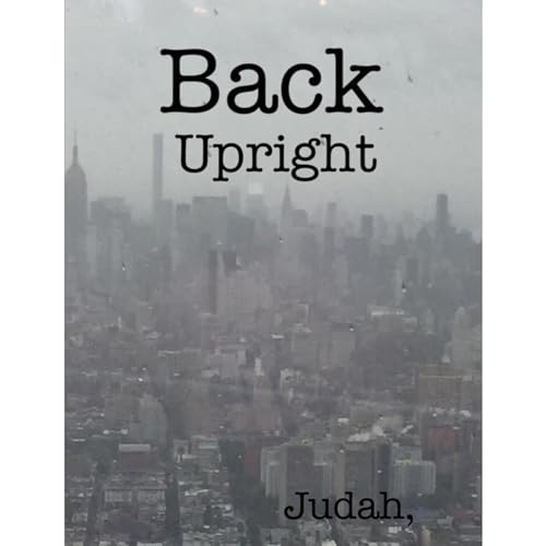 Back Upright Audiolibro Por Judah arte de portada