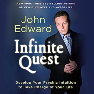 Infinite Quest Audiobook By John Edward cover art