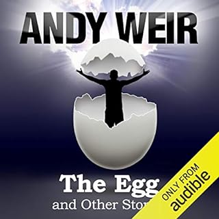 The Egg and Other Stories Audiolibro Por Andy Weir arte de portada