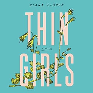 Thin Girls Audiobook By Diana Clarke cover art