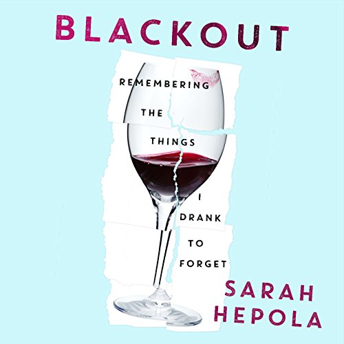 Blackout Audiobook By Sarah Hepola cover art