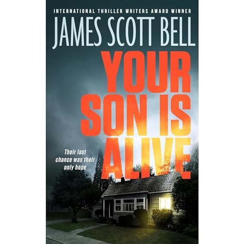 Your Son Is Alive (A Thriller) Audiolibro Por James Scott Bell arte de portada