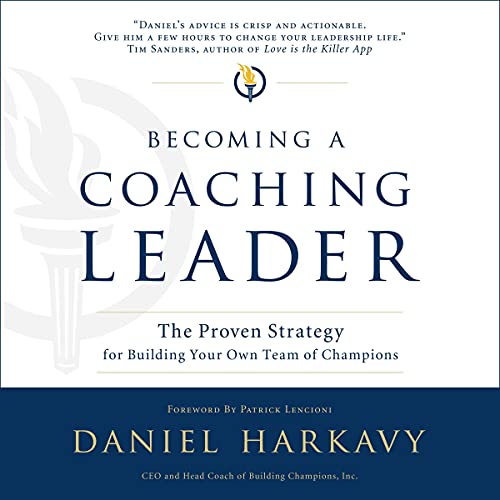 Becoming a Coaching Leader Audiolibro Por Daniel S. Harkavy arte de portada